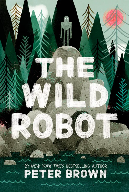 Book Cover for The Wild Robot by Peter Brown